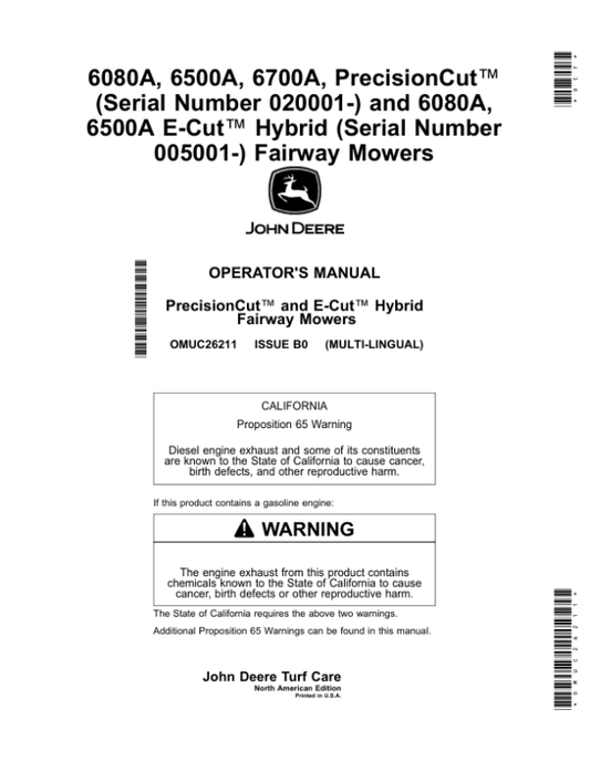 John Deere 6080A, 6500A, 6700A, PrecisionCut (Serial Number 020001-), 6080A, 6500A E-Cut Hybrid (Serial Number 005001-) Fairway Mowers (North American) Operator’s Manual (OMUC26211) Workshop Guide
