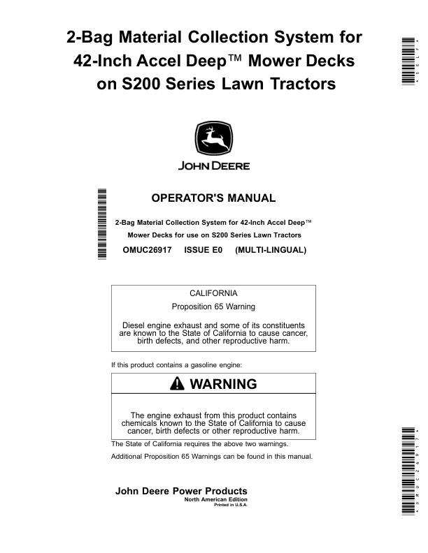 John Deere 2-Bag Material Collection System for 42- Inch Accel Deep Mower Decks on S200 Series Lawn Tractors (North American) Operator’s Manual (OMUC26917) Workshop Guide