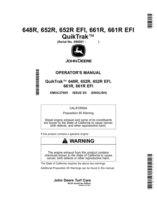John Deere 648R, 652R, 652R EFI, 661R, 661R EFI QuikTrak (090001-) Operator’s Manual (OMUC27005E) Workshop Guide