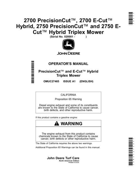 John Deere 2700 PrecisionCut, 2700 E-Cut Hybrid, 2750 PrecisionCut, 2750 E-Cut Hybrid Triplex Mower (North American) Operator’s Manual (OMUC27465) Workshop Guide