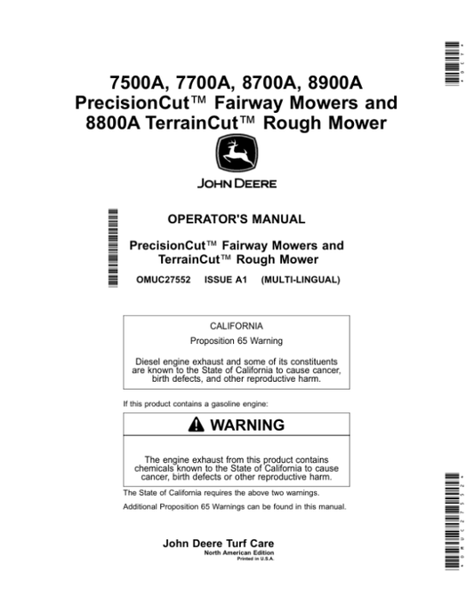 John Deere 7500A, 7700A, 8700A, 8900A PrecisionCut Fairway Mowers, 8800A TerrainCut Rough Mower (North American) Operator’s Manual (OMUC27552) Workshop Guide