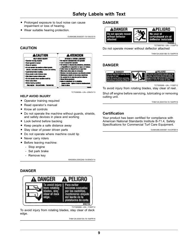 John Deere 7500A, 7700A, 8700A, 8900A PrecisionCut Fairway Mowers, 8800A TerrainCut Rough Mower (North American) Operator’s Manual (OMUC27552) Workshop Guide
