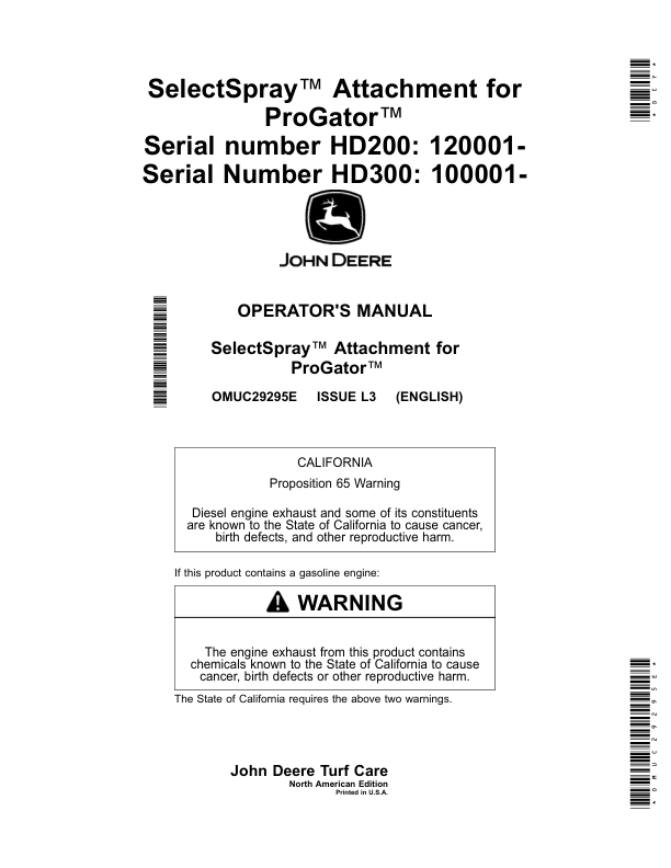 John Deere SelectSpray Attachment for ProGator HD200 (120001-), HD300 (100001-) (North America) Operator’s Manual (OMUC29295E) Workshop Guide