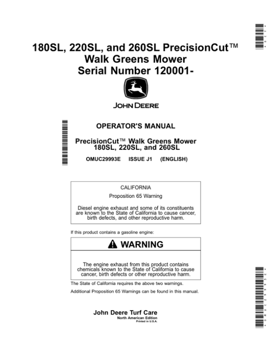 John Deere 180SL, 220SL, 260SL PrecisionCut Walk Greens Mower (120001-) (North American) Operator’s Manual (OMUC29993E) Workshop Guide