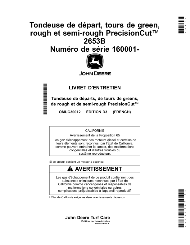 John Deere Tondeuses PrecisionCut 2700, 2750 et E-Cut Hybrid 2700, 2750 Triplex (160001-) (édition européenne) Operator’s Manual (OMUC30012) Workshop Guide