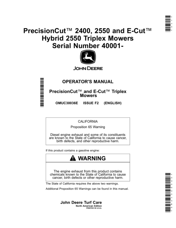 John Deere PrecisionCut 2400, 2550, E-Cut Hybrid 2550 Triplex Mowers (Serial Number 040001-) (North American) Operator’s Manual (OMUC30036E) Workshop Guide