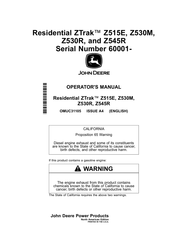 John Deere Residential ZTrak Z515E, Z530M, Z530R, Z545R (060001-100000) (North American) Operator’s Manual (OMUC31105) Workshop Guide