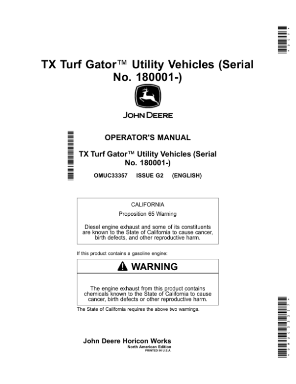 John Deere TX Turf Gator Utility Vehicles (Serial No. 180001-) (North American) Operator’s Manual (OMUC33357) Workshop Guide