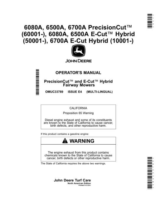 John Deere 6080A, 6500A, 6700A PrecisionCut (60001-), 6080A, 6500A E-Cut Hybrid (50001-), 6700A E-Cut Hybrid (10001-) Operator’s Manual (OMUC33789) Workshop Guide