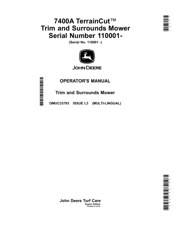 John Deere 7400A TerrainCut Trim, Surrounds Mower (110001-) (Export) Operator’s Manual (OMUC33793) Workshop Guide