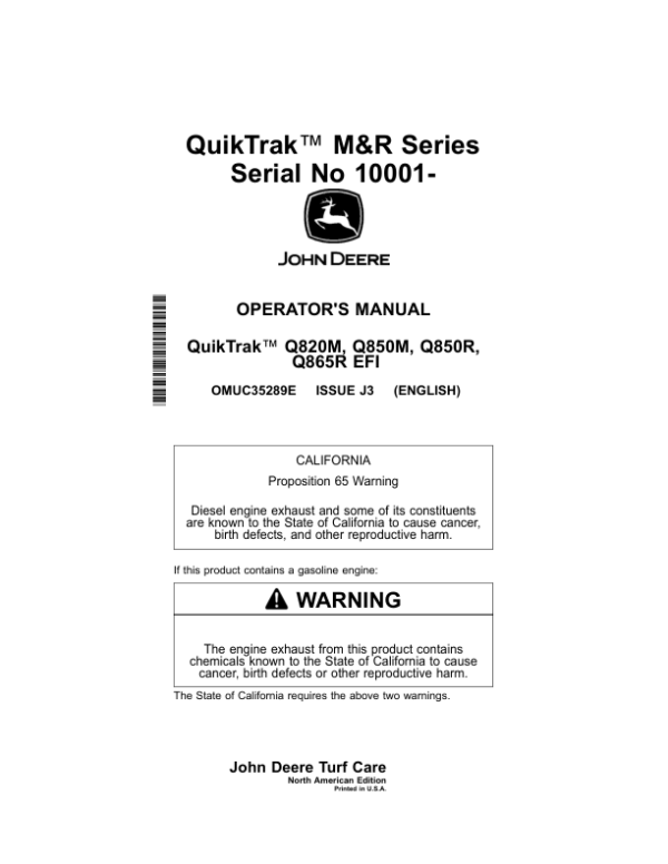 John Deere QuikTrak M&R Series (010001-) (North American) Operator’s Manual (OMUC35289E) Workshop Guide