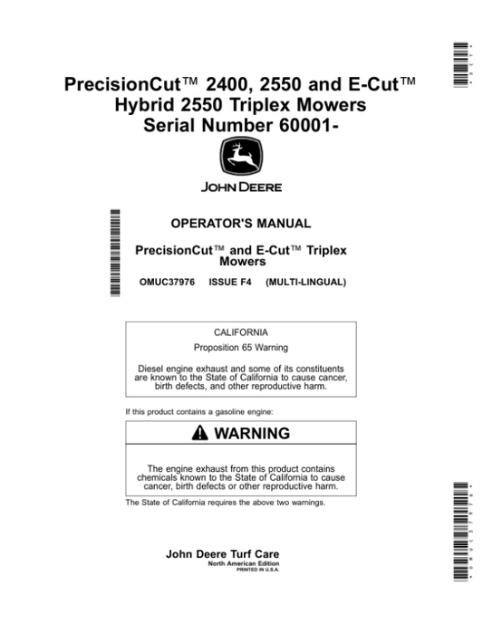 John Deere PrecisionCut 2400, 2550, E-Cut Hybrid 2550 Triplex Mowers Serial Number 60001- Operator’s Manual (OMUC37976) Workshop Guide