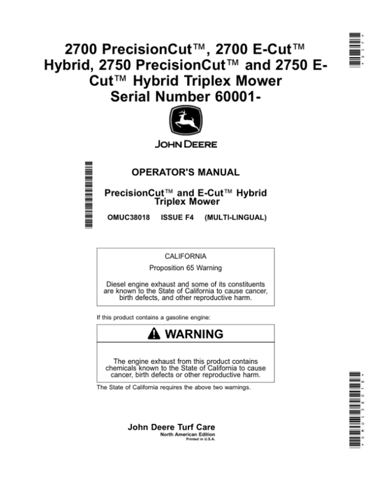 John Deere 2700 PrecisionCut, 2700 E-Cut Hybrid, 2750 PrecisionCut, 2750 E-Cut Hybrid Triplex Mower Serial Number 60001- Operator’s Manual (OMUC38018) Workshop Guide