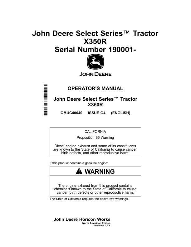 John Deere Select Series Tractor X350R Serial Number 190001- Operator’s Manual (OMUC40040) Workshop Guide