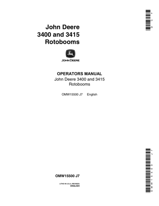 John Deere 3400, 3415 Rotobooms Operator’s Manual (OMW15500) Workshop Guide