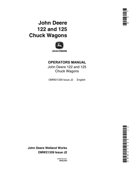 John Deere 122, 125 Chuck Wagons Operator’s Manual (OMW21339) Workshop Guide