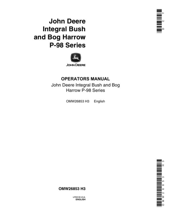 John Deere Integral Bush & Bog Harrow P-98 Series Operator’s Manual (OMW26853) Workshop Guide