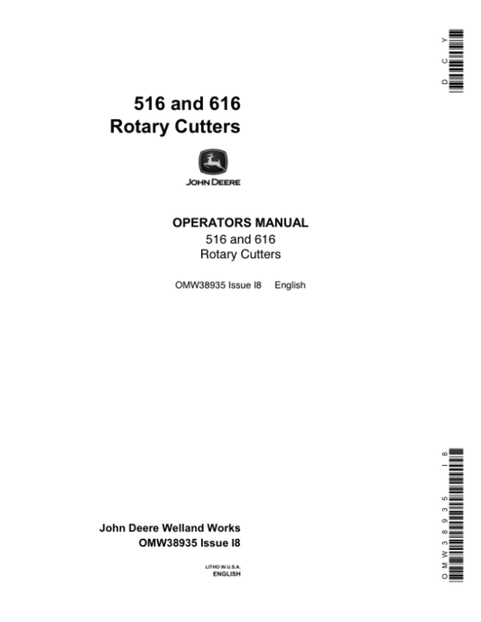 John Deere 516, 616 Rotary Cutters Operator’s Manual (OMW38935) Workshop Guide