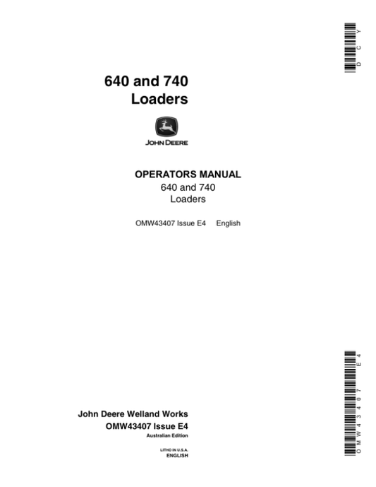 John Deere 640, 740 Loaders Operator’s Manual (OMW43407) Workshop Guide