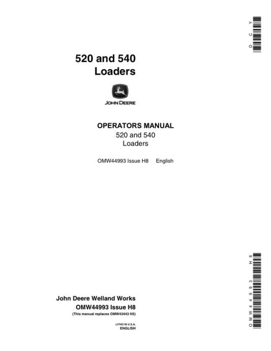 John Deere 520 & 540 Farm Loaders Operator’s Manual (OMW44993) Workshop Guide