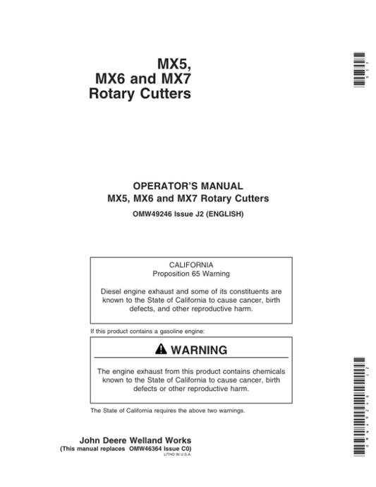 John Deere MX5 Rotary Cutters (000000-001000) MX6 Rotary Cutters (000000-011000) MX7 Rotary Cutters (000000-008000) North America Operator’s Manual (OMW49246) Workshop Guide