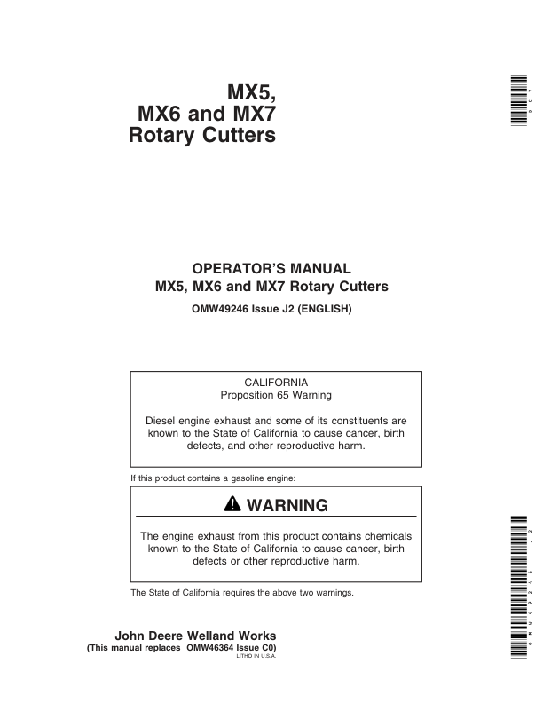 John Deere MX5 Rotary Cutters (000000-001000) MX6 Rotary Cutters (000000-011000) MX7 Rotary Cutters (000000-008000) North America Operator’s Manual (OMW49246) Workshop Guide