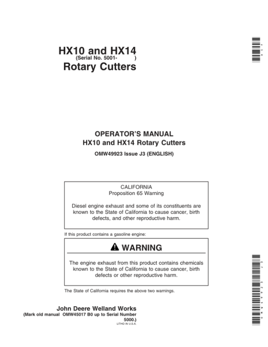 John Deere HX10 Rotary Cutters (005001-006099) HX14 Rotary Cutters (005001-005899) North America Operator’s Manual (OMW49923) Workshop Guide
