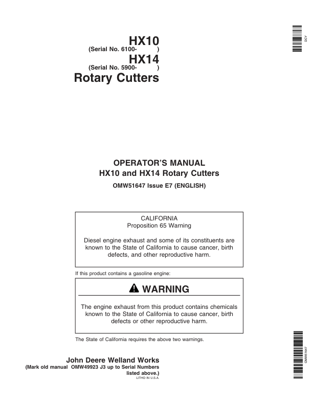 John Deere HX10 Rotary Cutters (006100-008599) HX14 Rotary Cutters (005900-007899) North America Operator’s Manual (OMW51647) Workshop Guide