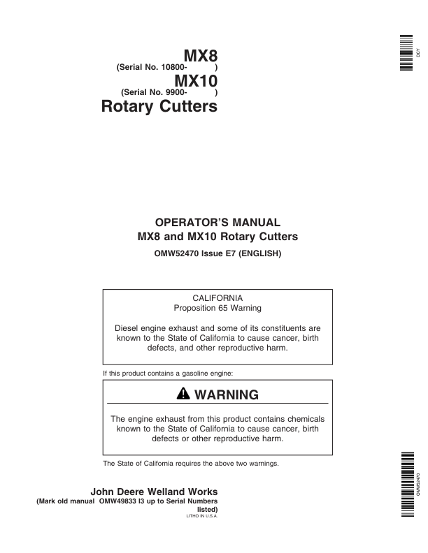 John Deere MX8 Rotary Cutters (010800-014999) MX10 Rotary Cutters (009900-013999) Operator’s Manual (OMW52470) Workshop Guide