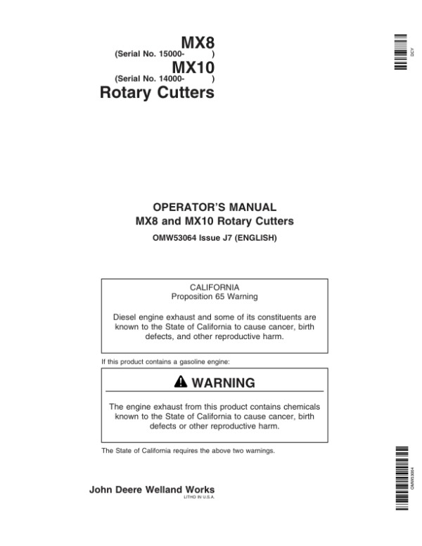 John Deere MX8 Rotary Cutters (015000-017999) MX10 Rotary Cutters (014000-016999) Operator’s Manual (OMW53064) Workshop Guide