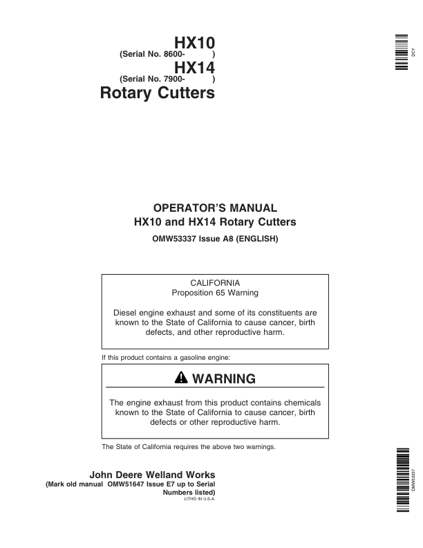 John Deere HX10 Rotary Cutters (008600-009999) HX14 Rotary Cutters (007900-008499) North America Operator’s Manual (OMW53337) Workshop Guide