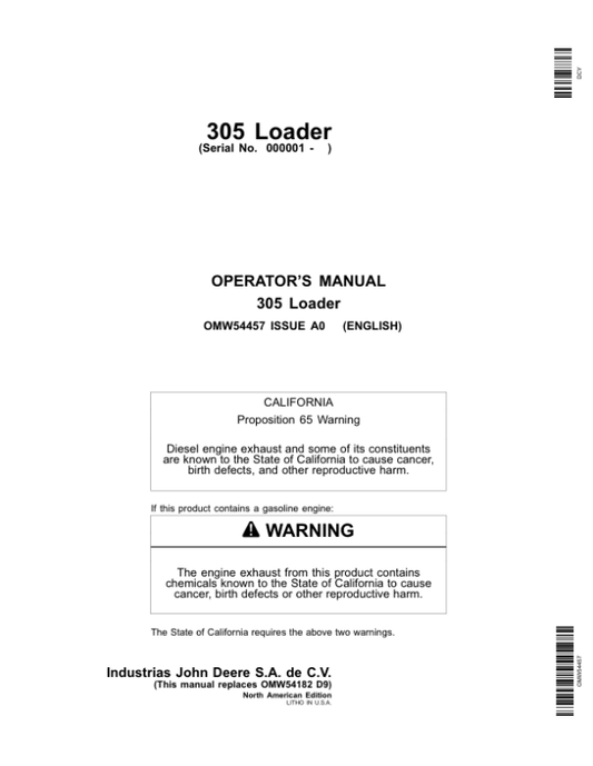 John Deere 305 Loader (000001-) (North America) Operator’s Manual (OMW54457) Workshop Guide