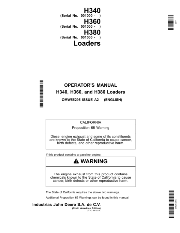 John Deere H340, H360 & H380 Loaders North America (010001- ) Operator’s Manual (OMW55295) Workshop Guide
