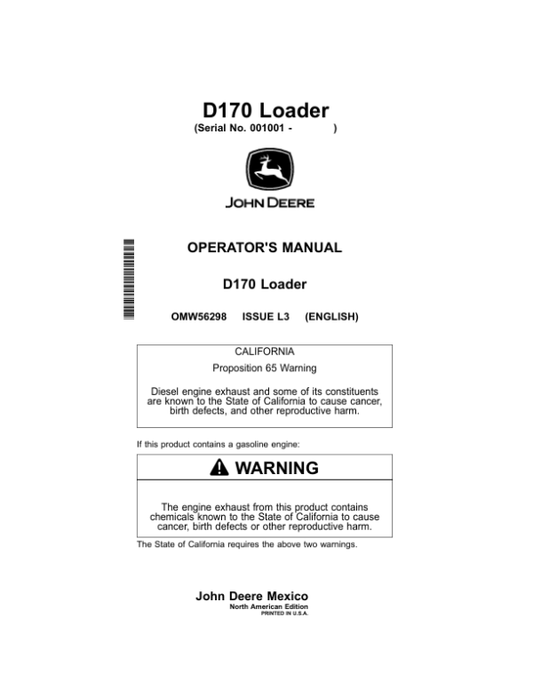 John Deere D170 Loader (001001-) (North America) Operator’s Manual (OMW56298) Workshop Guide