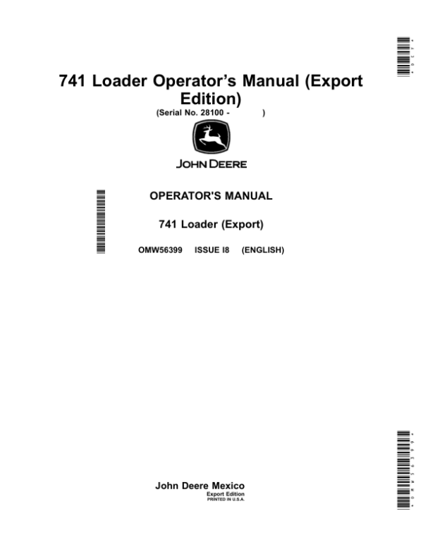 John Deere 741 Loader, Self-Leveling & Non Self-Leveling Operator’s Manual (OMW56399) Workshop Guide