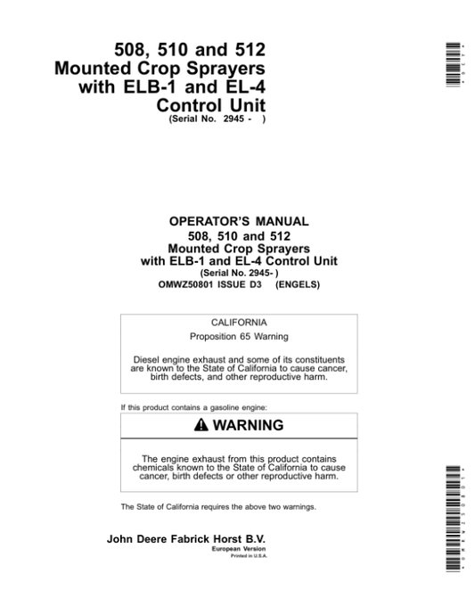 John Deere 508, 510, 512 Mounted Crop Sprayers with ELB1, EL4 Control Unit Operator’s Manual (OMWZ50801) Workshop Guide
