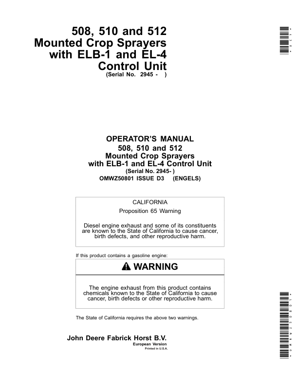 John Deere 508, 510, 512 Mounted Crop Sprayers with ELB1, EL4 Control Unit Operator’s Manual (OMWZ50801) Workshop Guide