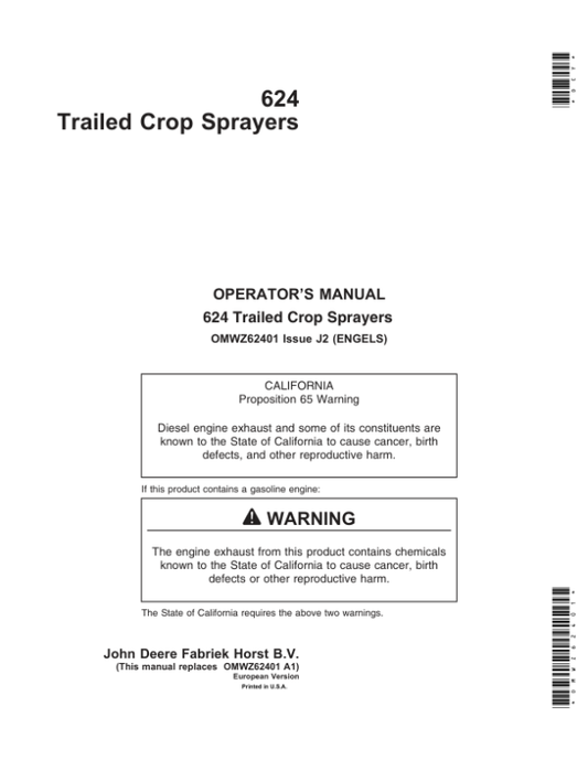 John Deere 624 Trailed Crop Sprayers Operator’s Manual (OMWZ62401) Workshop Guide