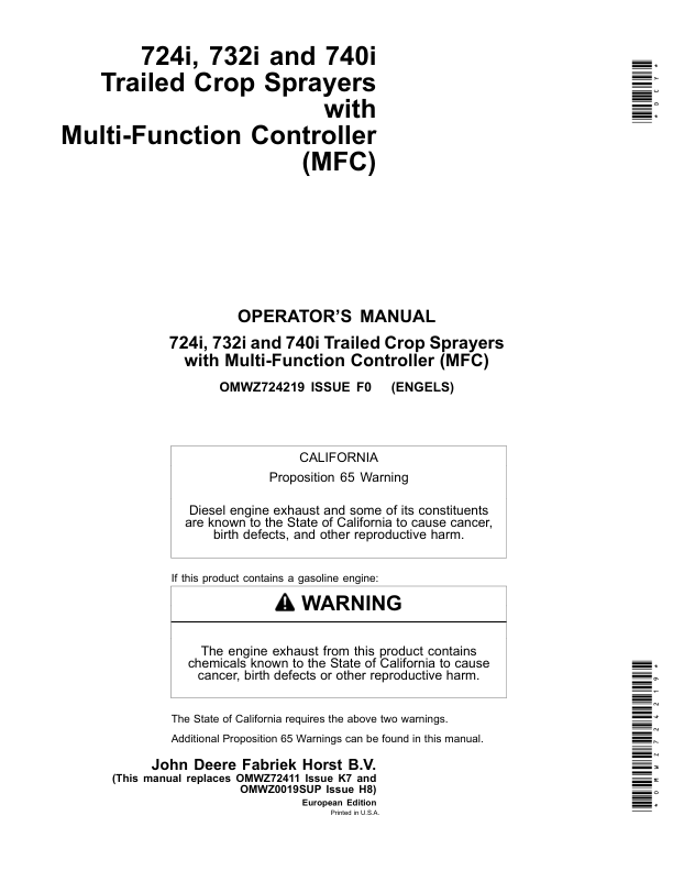 John Deere Masini de stropit tractate 724i, 732i si 740i cu maneta multifunctionala (MFC) Operator’s Manual (OMWZ724219) Workshop Guide