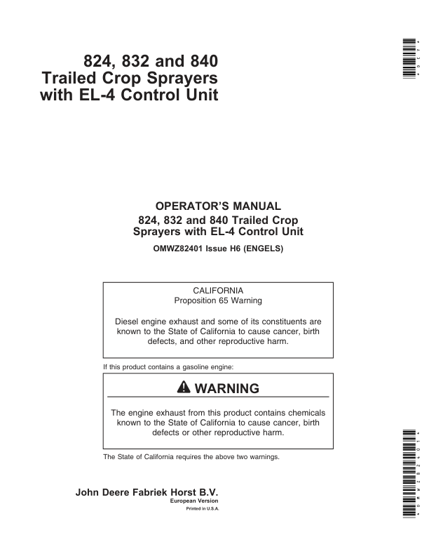 John Deere 824, 832 & 840 Trailed Crop Sprayers with EL-4 Control Unit Operator’s Manual (OMWZ82401) Workshop Guide