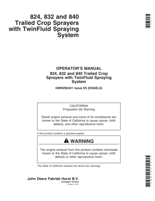 John Deere 824, 832, 840 Trailed Crop Sprayers with TwinFluid Spraying System Operator’s Manual (OMWZ82421) Workshop Guide