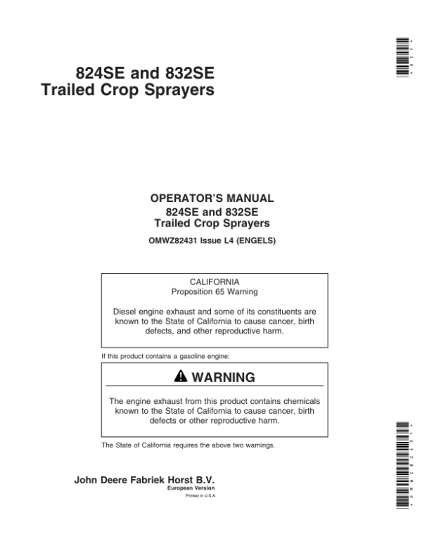 John Deere 824SE, 832SE Trailed Crop Sprayer Operator’s Manual (OMWZ82431) Workshop Guide