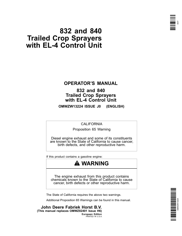 John Deere 832 & 840 Trailed Crop Sprayers with EL-4 Control Unit Operator’s Manual (OMWZW13224) Workshop Guide