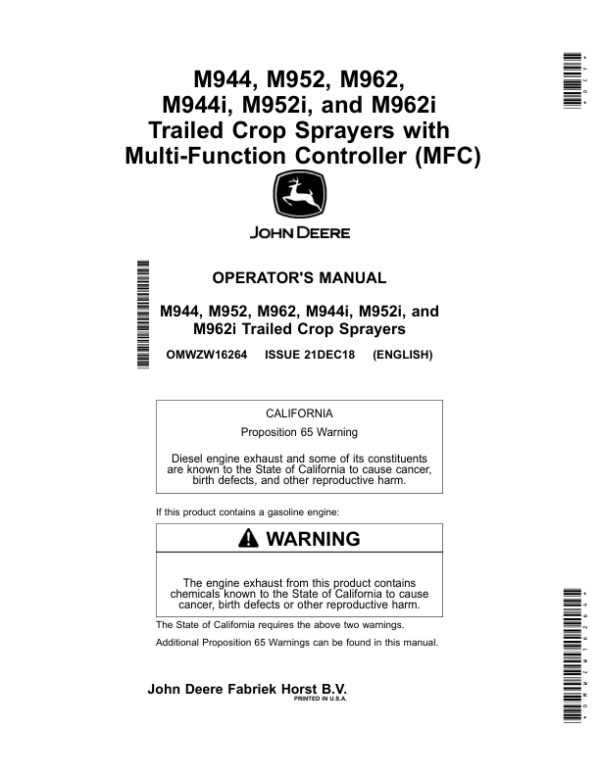 John Deere M944, M952, M962, M944i, M952i, M962i Trailed Crop Sprayers w/Multi-Function Controller (MFC) Operator’s Manual (OMWZW16264) Workshop Guide