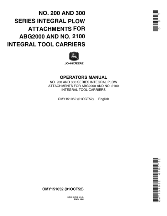 John Deere 200, 300 Moldboard Plow, Integral Operator’s Manual (OMY151052) Workshop Guide