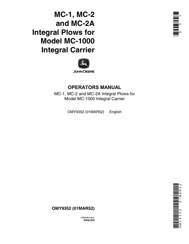 John Deere MC1, MC2, MC-2A Moldboard Plow, Integral Operator’s Manual (OMY9352) Workshop Guide
