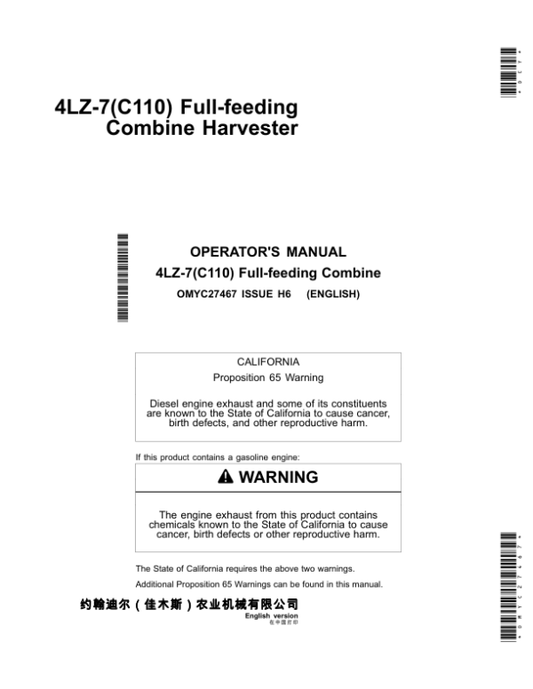 John Deere 4LZ-7 (C110) Full-feeding Combine Harvesters Operator’s Manual (OMYC27467) Workshop Guide