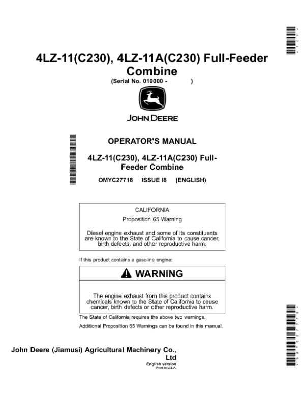 John Deere (C230) 4LZ-11 & (C230) 4LZ-11A Full-Feeder Combine Operator’s Manual (OMYC27718) Workshop Guide