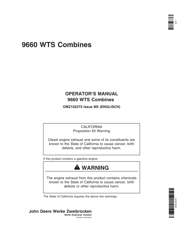 John Deere 9660 WTS Combine Operator’s Manual (OMZ102275) Workshop Guide
