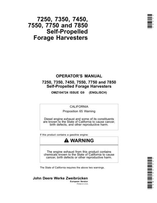 John Deere 7250, 7350, 7450, 7550, 7750 & 7850 Self- Propelled Forage Harvesters Operator’s Manual (OMZ104724) Workshop Guide